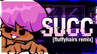 Friday Night Funkin' B3 Screamixed - SUCC [fluffyhairs remix]
