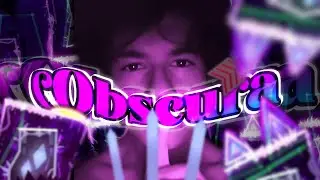 Obscura by Eridani 100% (Extreme Demon) // Geometry Dash 2.2