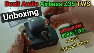 Boult Audio Airbass Z35 TWS | Bluetooth Earbuds | Unboxing & Review | Wireless Earbuds