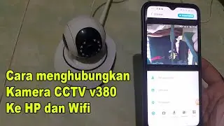 CARA MENGHUBUNGKAN KAMERA CCTV v380 KE HP