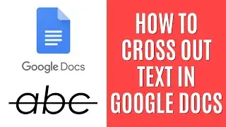 How to Strikethrough on Google Docs [Quick Guide]