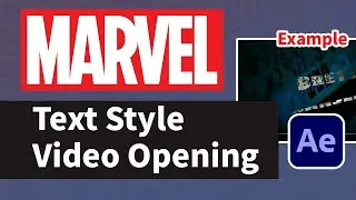 Make A Marvel Style Opening Video With Adobe After Effects