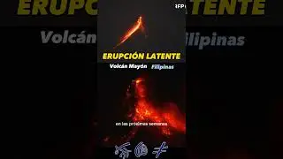 Este Volcán es una BOMBA de tiempo en FILIPINAS Monte Mayon