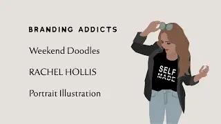 Weekend Doodles: Rachel Hollis Illustration | Time-lapse