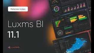 Новый релиз Luxms BI 11.1