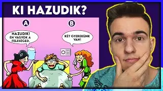 BONYOLULT LOGIKAI REJTVÉNYEK AMIK MÉG A LEGJOBBAKAT IS MEGIZZASZTJÁK