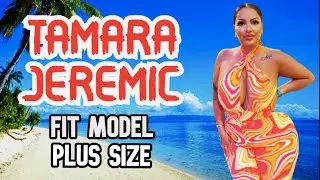 Tamara  Jeremic • First Love and the Allure of Older Men 🇺🇸 American Model Plus Size • Body Positive