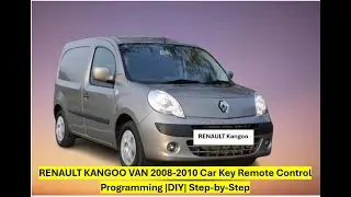 RENAULT Kangoo Van 2008 - 2010 Key Remote Control Programming DIY- Step by Step