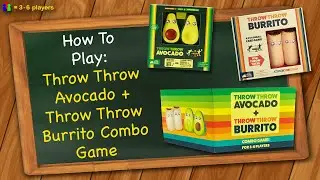 How to play Throw Throw Avocado + Throw Throw Burrito Combo Game
