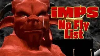 😈 iMPS: A Hell of a Life | 7. No Fly List