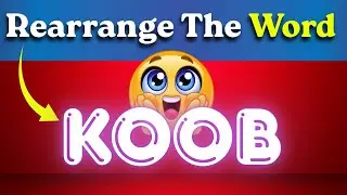 Rearrange The Words  | Jumbled letters tricks  |  Rearrange The Wordca