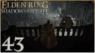 Palace of Pots | Elden Ring (Shadow of the Erdtree) #43