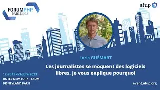 Les journalistes se moquent des logiciels libres, je vous explique pourquoi - Loris GUÉMART