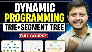 Launching Free Dynamic Programming , Trie and Segment Tree Course