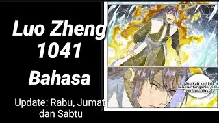 Apotheosis 1041 INDO -Luo Zheng berada di aliran api