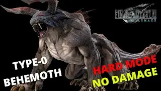 Behemoth Type-0 (Hard Mode/No Damage) - FF7 Remake