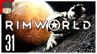 RimWorld - Ep.31 : THE OUTPOST! - Let's Play RimWorld