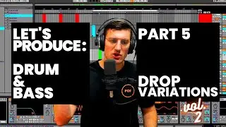 Adding a 'B section' to your DRUM&BASS Drop