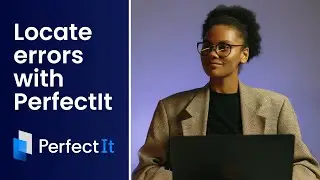 Locate errors with PerfectIt
