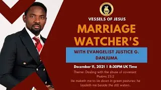 MARRIAGE WATCHER'S (Abuse Of Covenant)