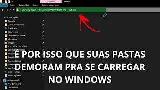 Como Resolver Carregamento LENTO De PASTAS No Windows Explorer ( Atualizado 2023 )