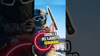 El Cuchillo que usa Ucrania 🇺🇦 en su “INVASION”a Rusia 🇷🇺 cuchillo vendetta #shortsfeed #short