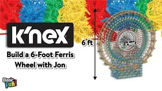 Building a 6-Foot K'NEX Ferris Wheel!