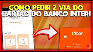 COMO PEDIR 2º VIA DO CARTÃO DO BANCO INTER?! | PERDI MEU CARTÃO INTER O QUE FAZER? #gameextreme