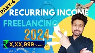 7 Ways 💰 to earn Regular Income in Freelancing | Master freelancing Part - 4