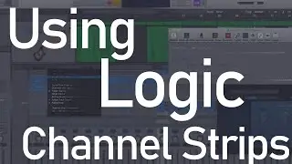 Channel Strips for Lofi RnB in Logic 