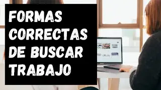 Éstas son las formas correctas de buscar trabajo (Les muestro mi CV)