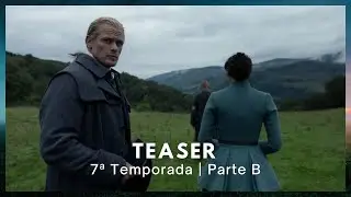 TEASER  7ª TEMPORADA PARTE B |  OUTLANDER RETORNA EM 2024