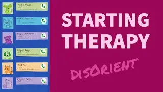 Starting Therapy - DisOrient Ep. 5