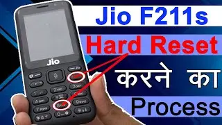 Jio Phone F211s Hard Reset Kaise Kare | How To Reset Jio Phone F211s 