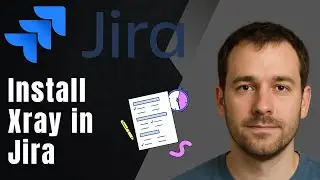 How to Install Xray Test Management in Jira (2025 Tutorial)