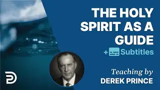 The Holy Spirit As Guide |