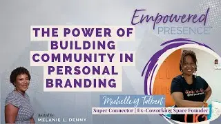 Why Building Community is Important for Black Women | The Power of Community in Personal Branding