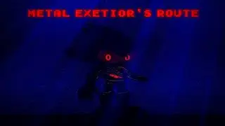 Sonic.exe: Tower Of Millennium Part 3 (Alpha Version) - Metal Exetior's Route (Full playthrough)!