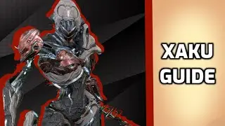How to Xaku - Beginners Warframe guide (2020)