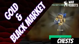 War Robots - Chest Openings (Black Market & Gold Reward) - December 30, 2020