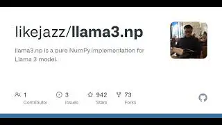 GitHub - likejazz/llama3.np: llama3.np is pure NumPy implementation for Llama 3 model.