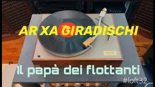 AR-XA GIRADISCHI, il primo flottante