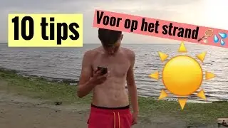 TIEN tips voor op het STRAND!! + mooie gopro beelden!