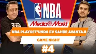 NBA playofflarında ev sahibi takıma sağlanacak avantajlar... | Murat Murathanoğlu | Game Night #4