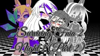Surviving Fnia 2 Night 1 (Part 2/2)