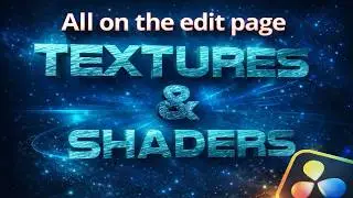 Texters and Shaders in the edit page. ( FREE PRESET )