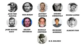 The Most Notorious Serial Killers Explained in 6 Minutes