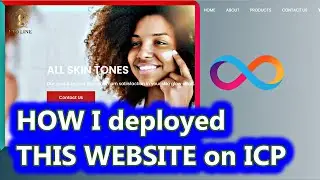 How I deployed | hosted this skin products website on ICP | free 20trillion cycles from dfinity.