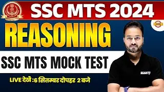 SSC MTS 2024 || REASONING || REASONING MOCK TEST || REASONING BY RAVI SIR
