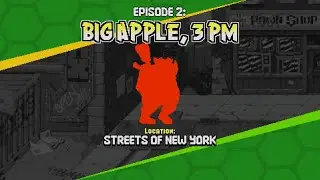 TMNT: Shredder's Revenge - Episode 2: Streets of New York